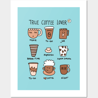 True coffee lover Posters and Art